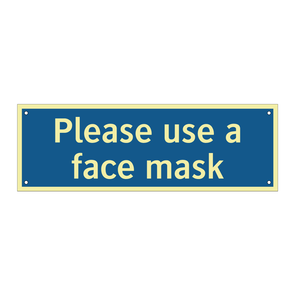 Please use a face mask