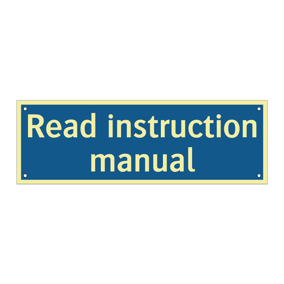 Read instruction manual