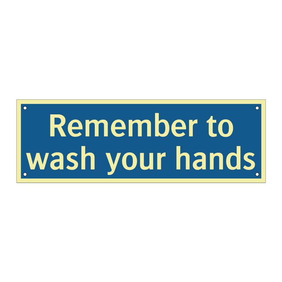 Remember to wash your hands