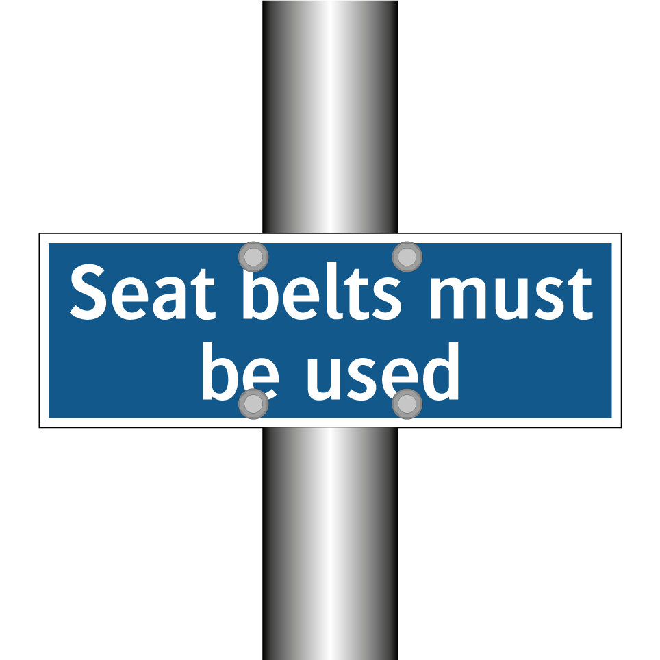 Seat belts must be used