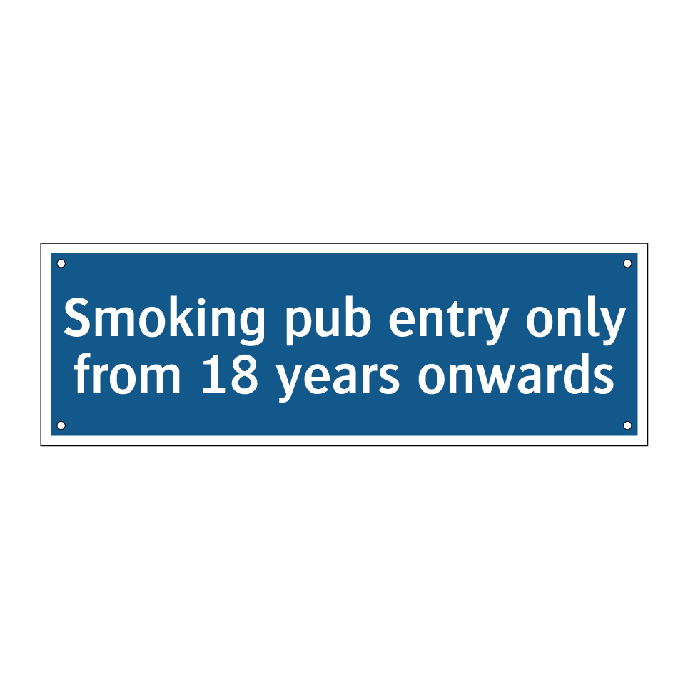 Smoking pub entry only from 18 years onwards