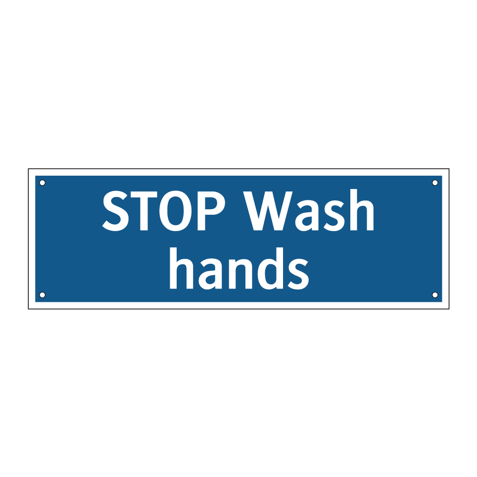 STOP Wash hands