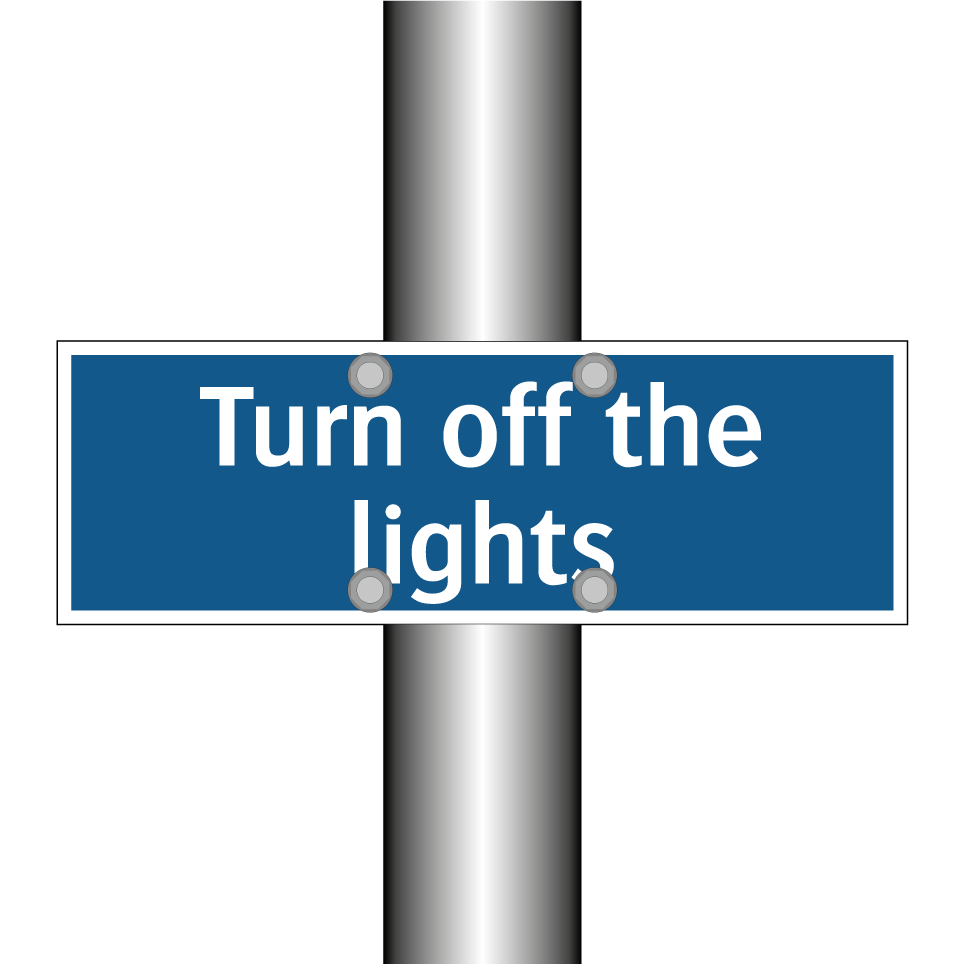 Turn off the lights