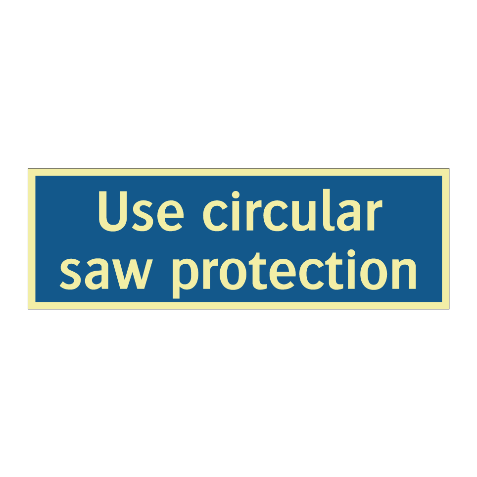 Use circular saw protection