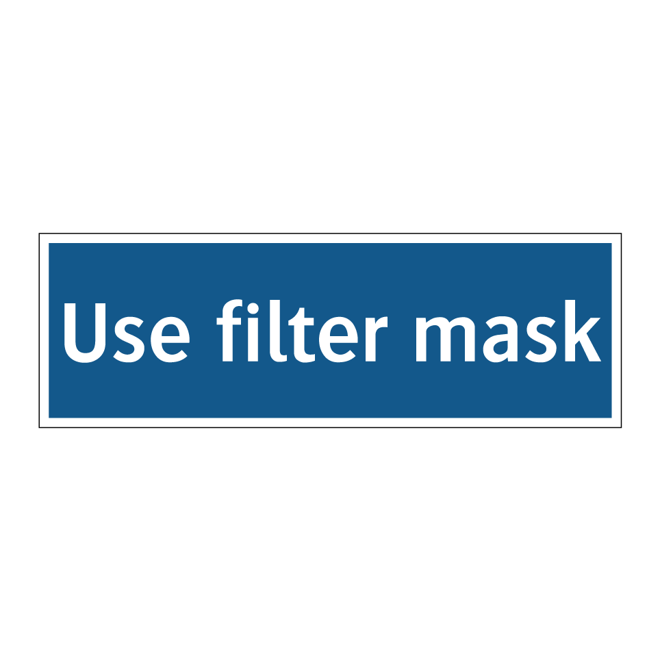 Use filter mask