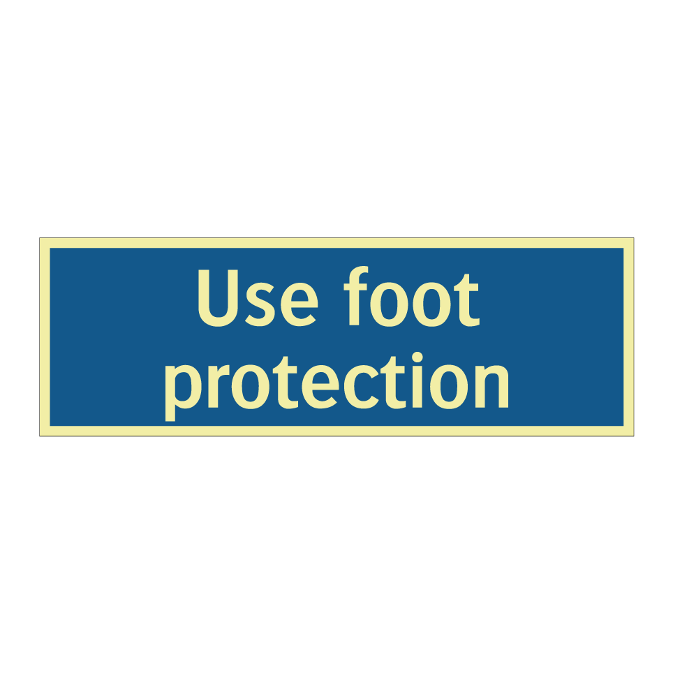 Use foot protection