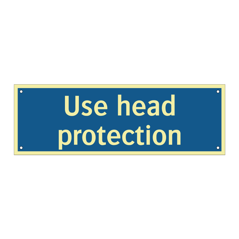 Use head protection