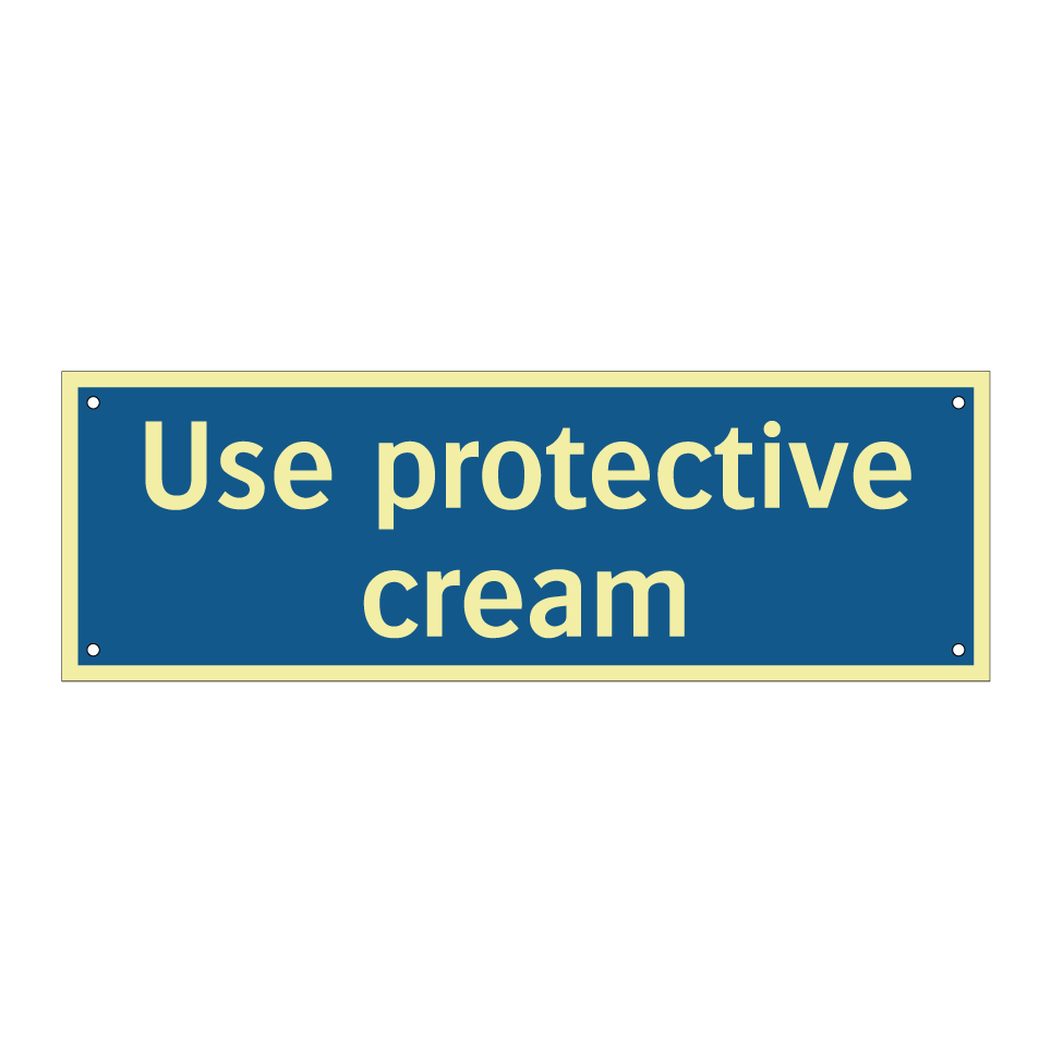 Use protective cream