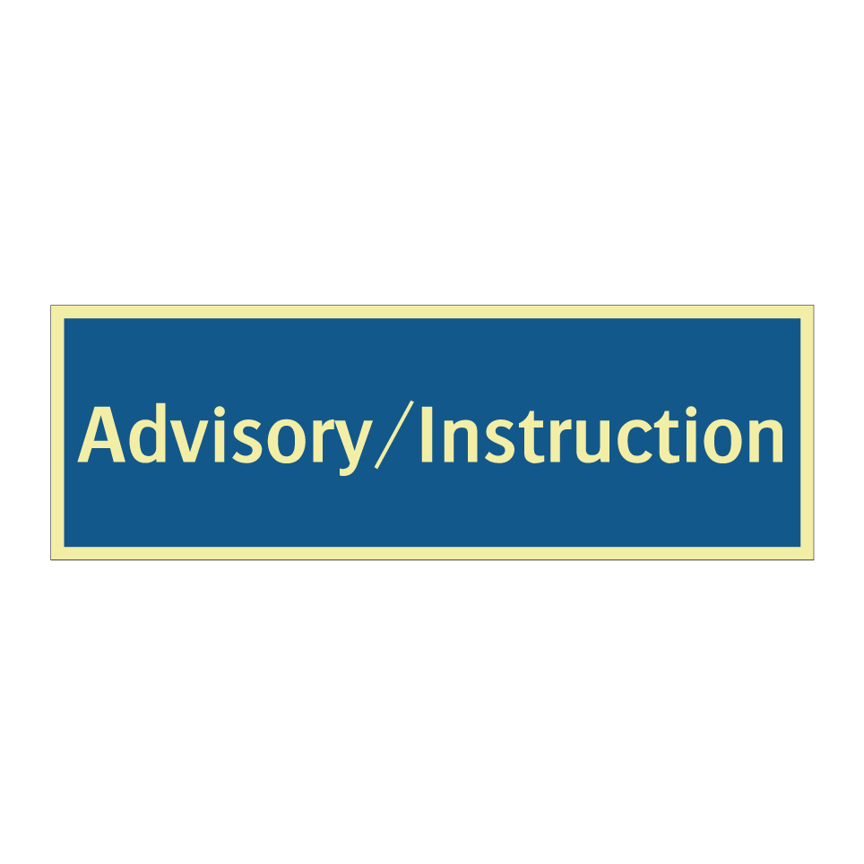 Advisory/Instruction
