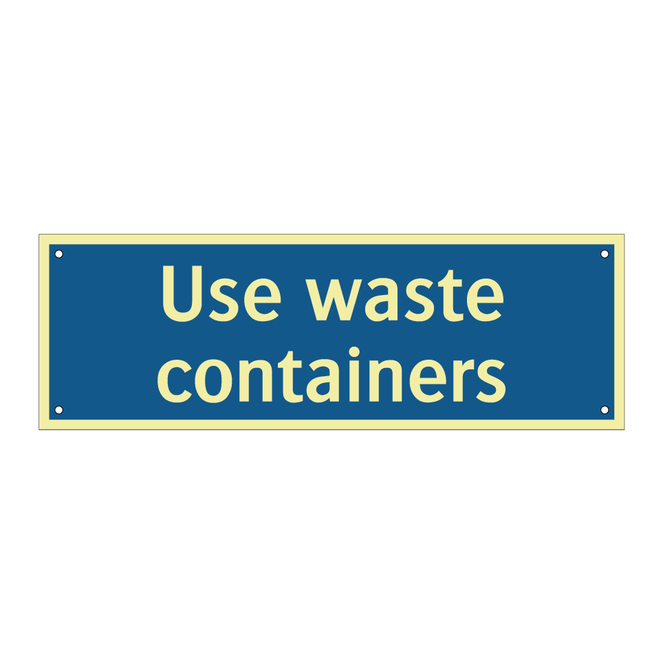Use waste containers