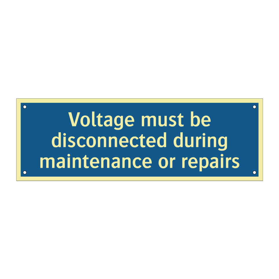 Voltage must be disconnected during maintenance or repairs