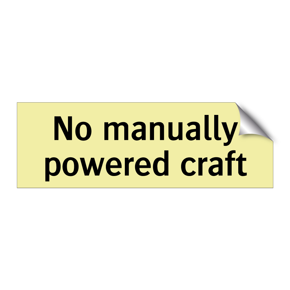 No manually powered craft
