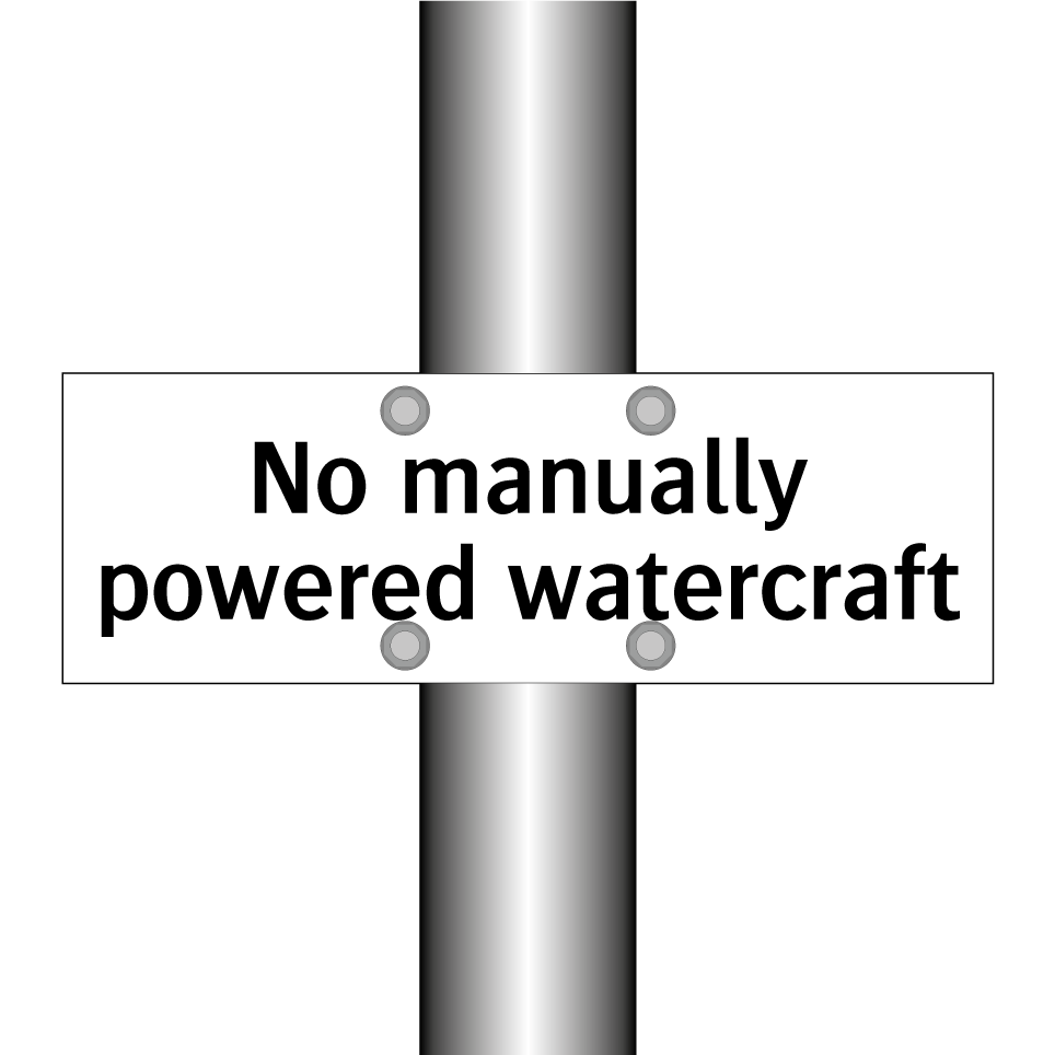 No manually powered watercraft