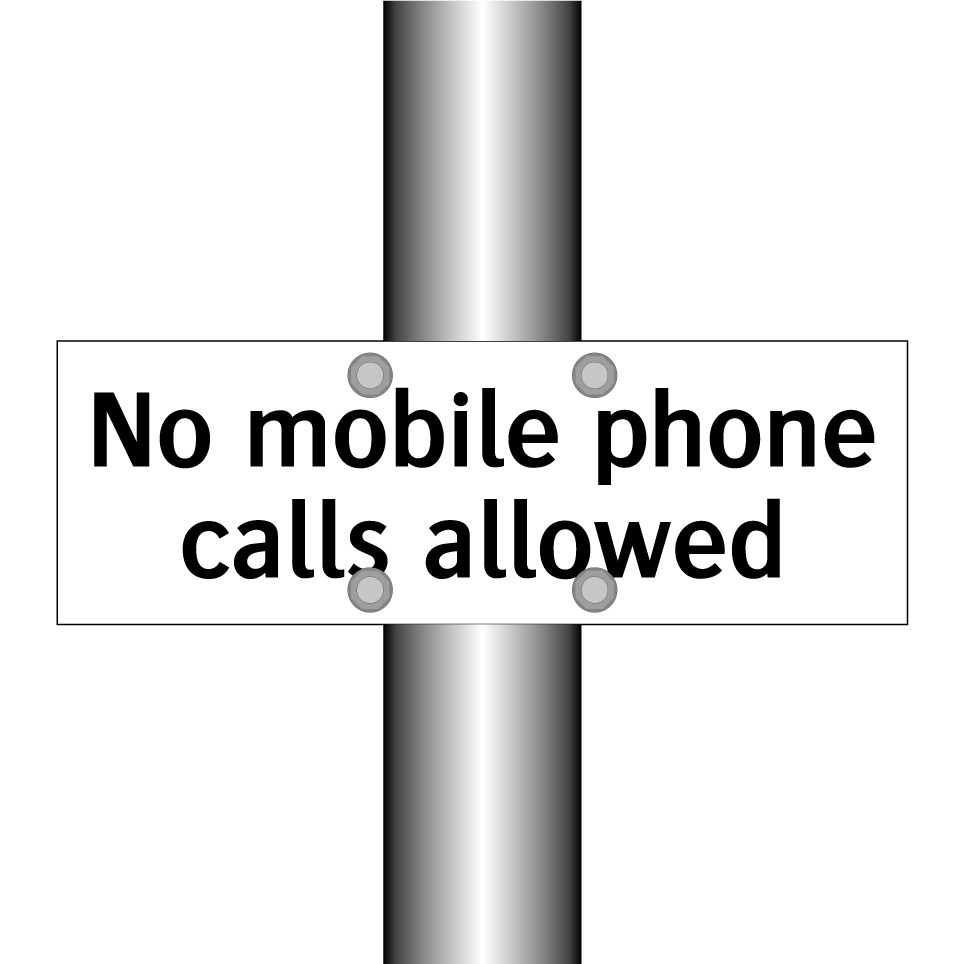 No mobile phone calls allowed