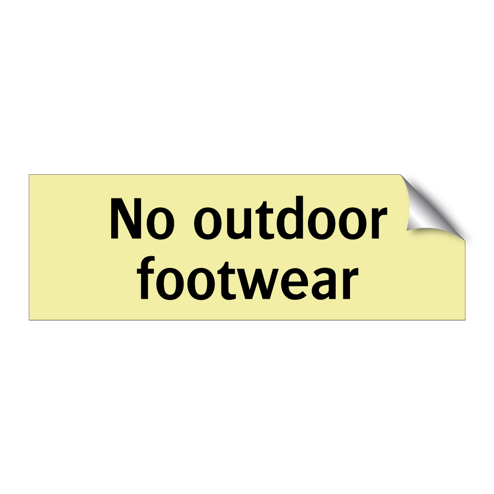 No outdoor footwear