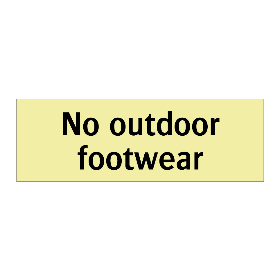 No outdoor footwear