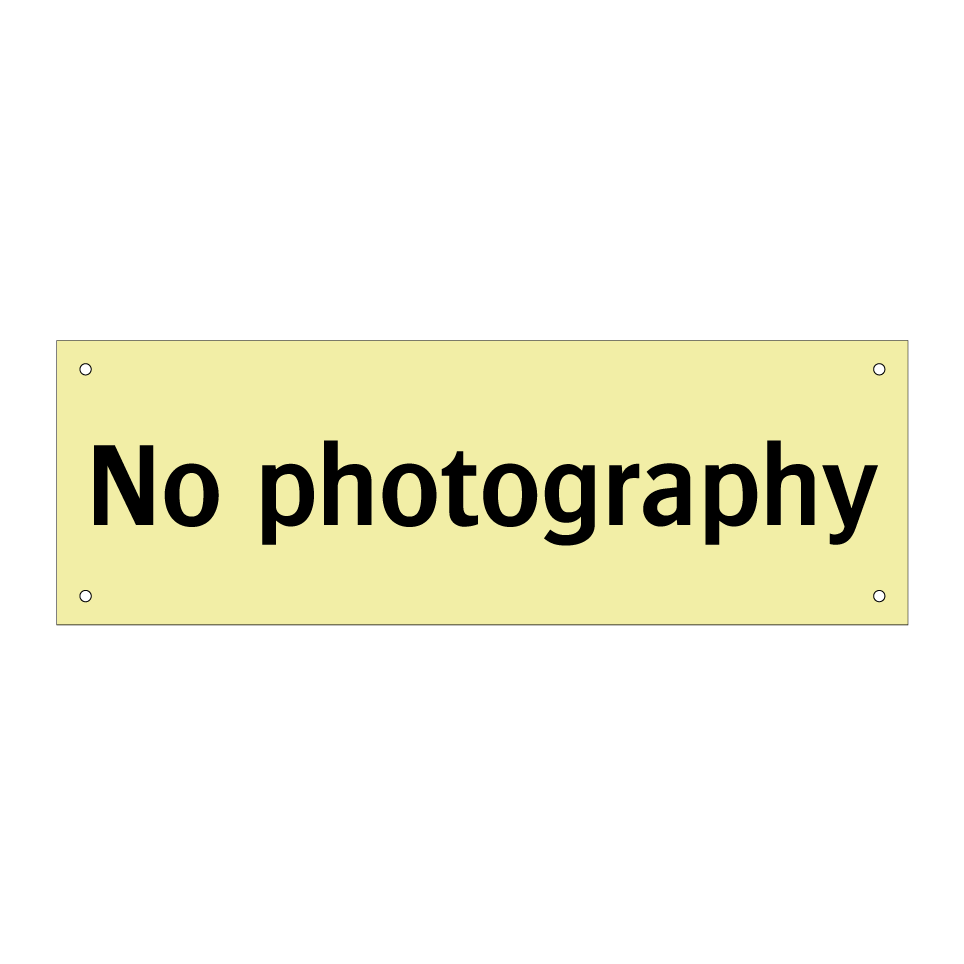 No photography