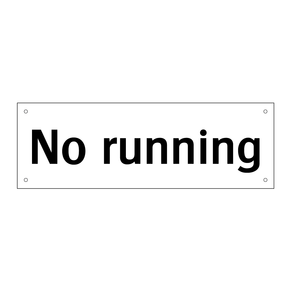 No running