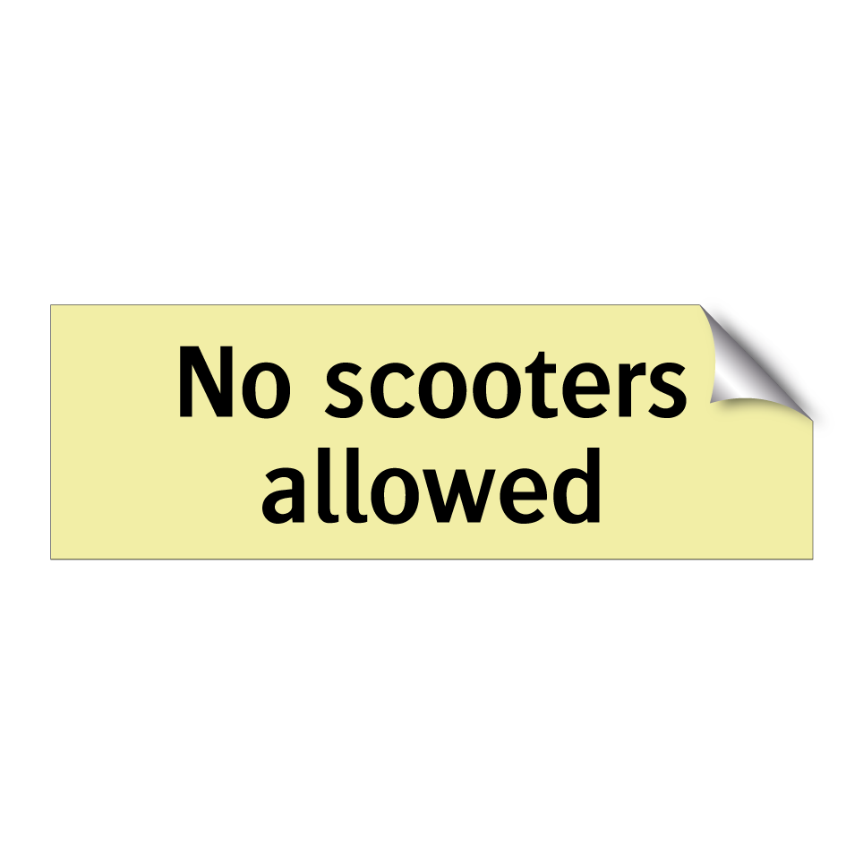 No scooters allowed