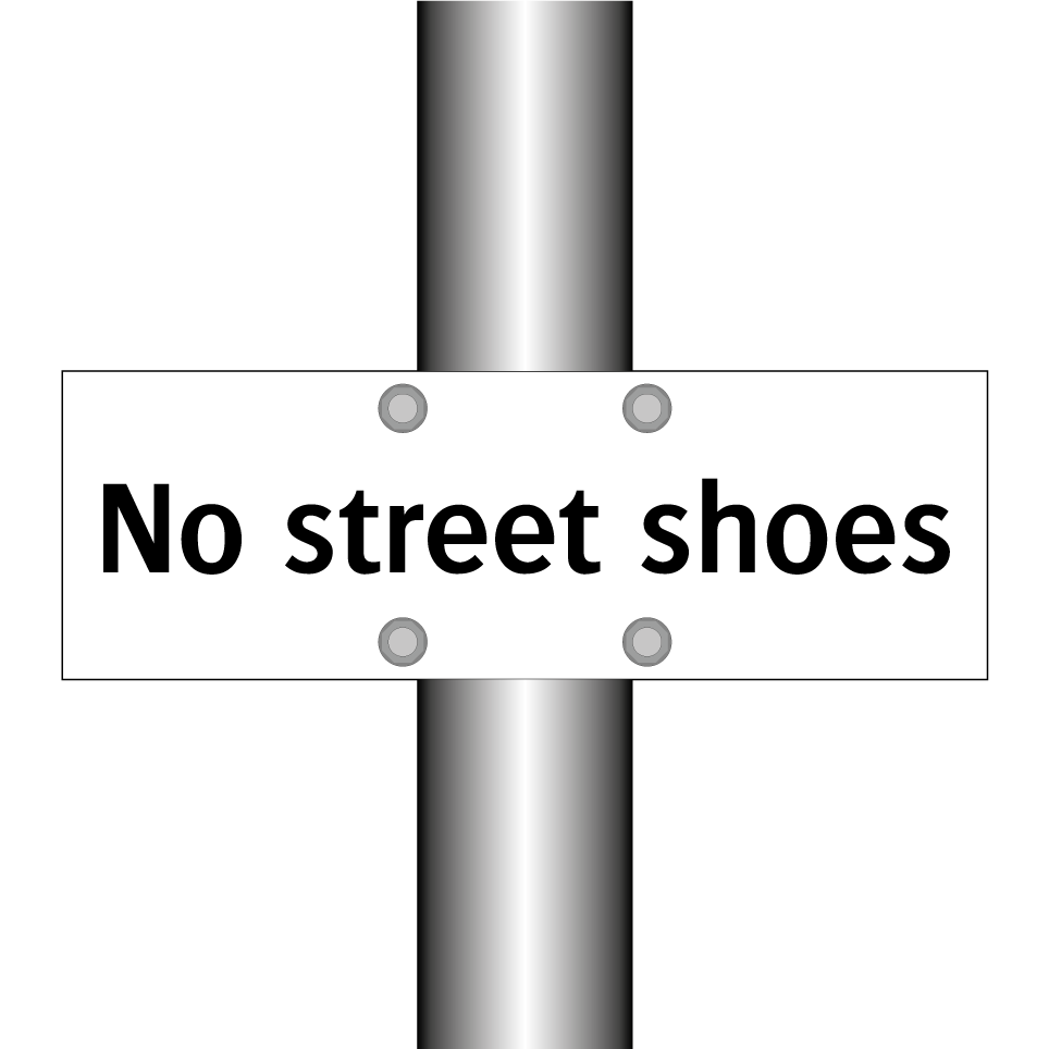 No street shoes