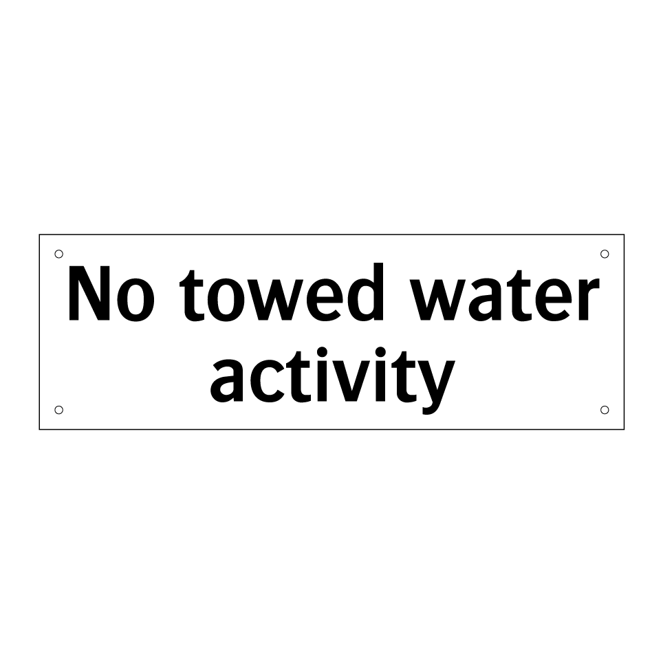 No towed water activity