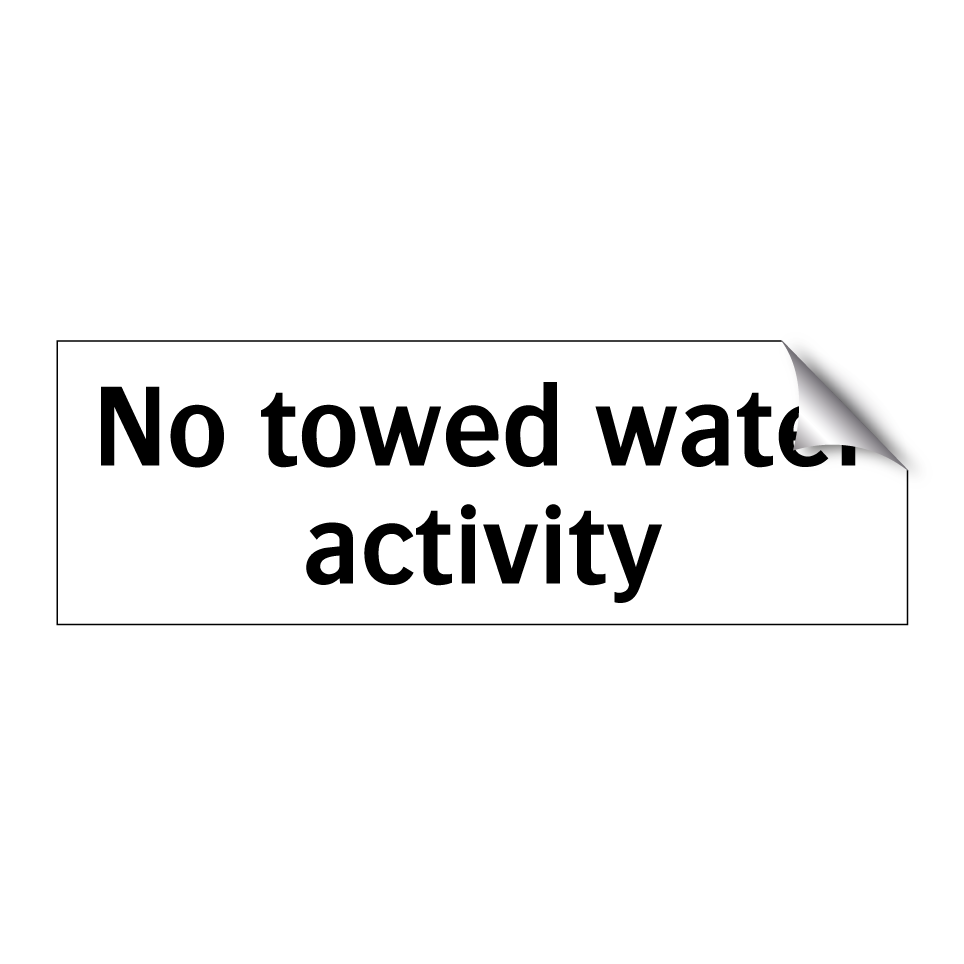 No towed water activity