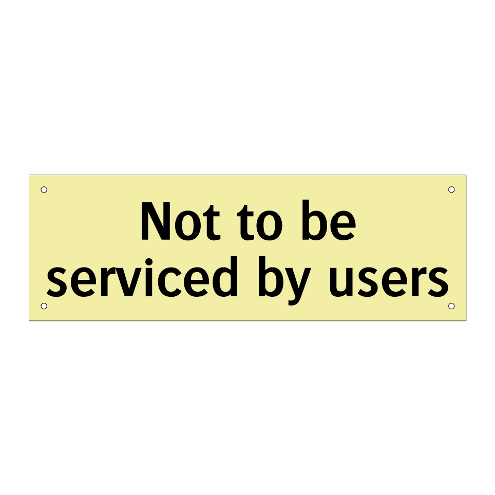 Not to be serviced by users