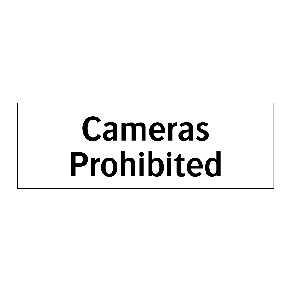 Cameras Prohibited