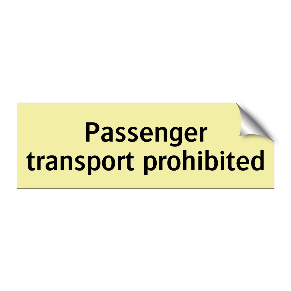 Passenger transport prohibited