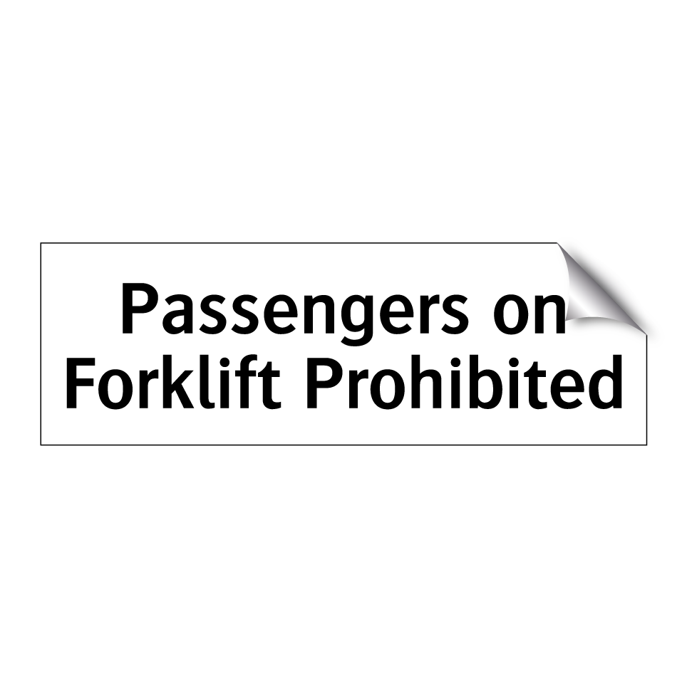 Passengers on Forklift Prohibited