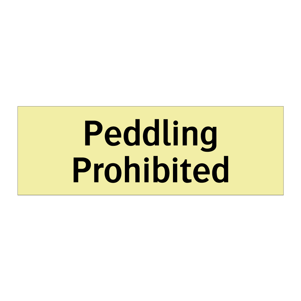 Peddling Prohibited