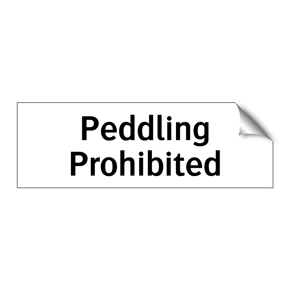 Peddling Prohibited