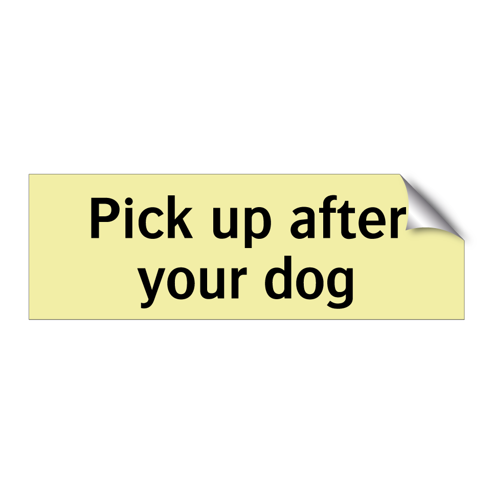 Pick up after your dog
