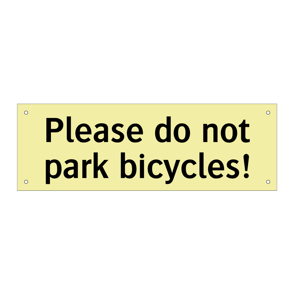 Please do not park bicycles!