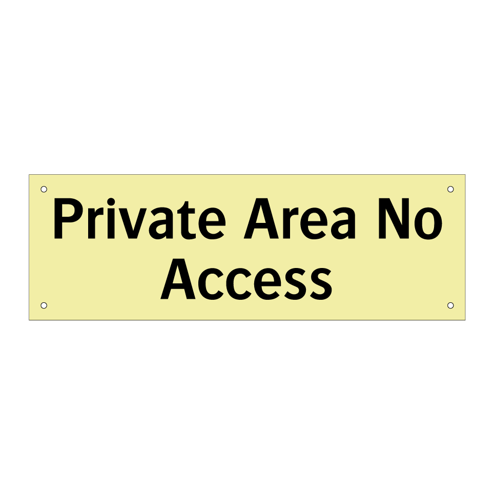 Private Area No Access