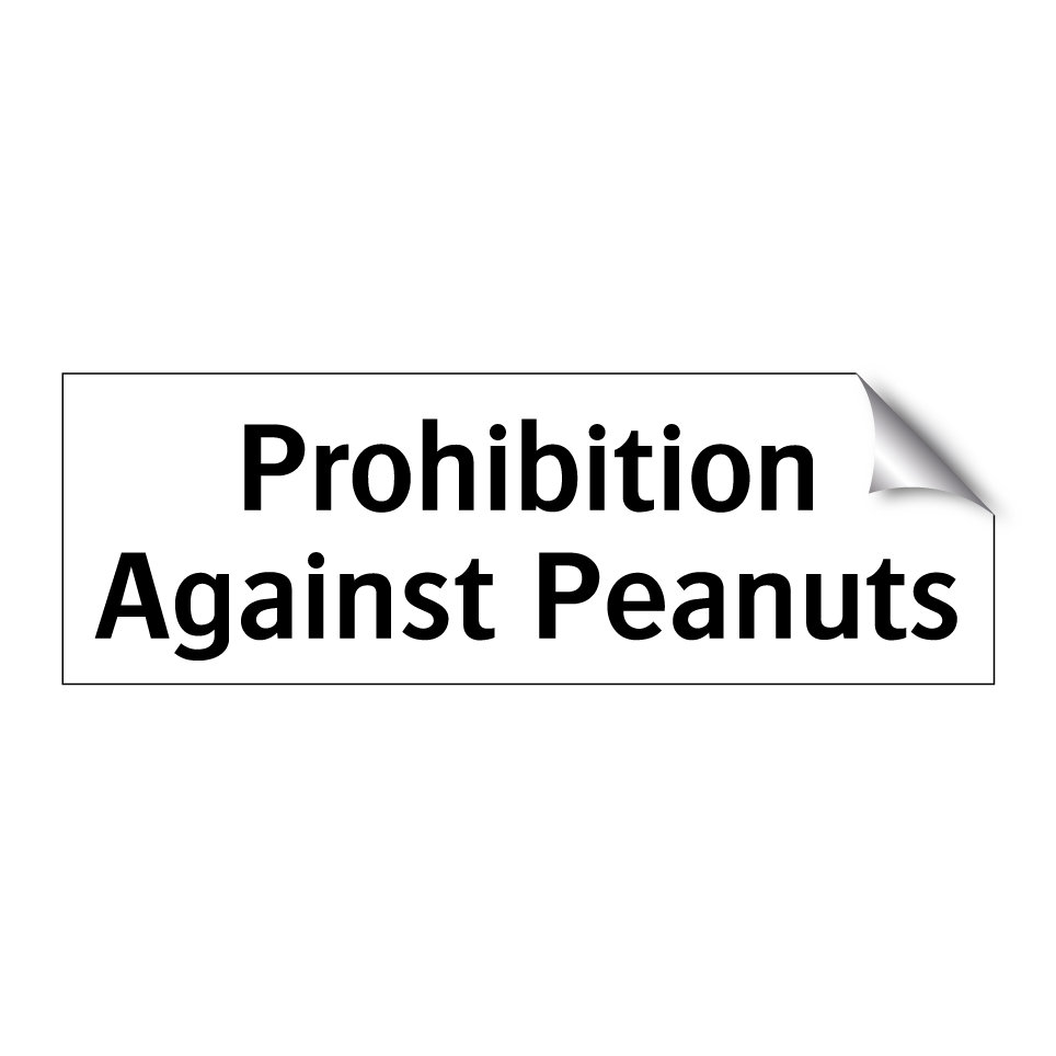 Prohibition Against Peanuts