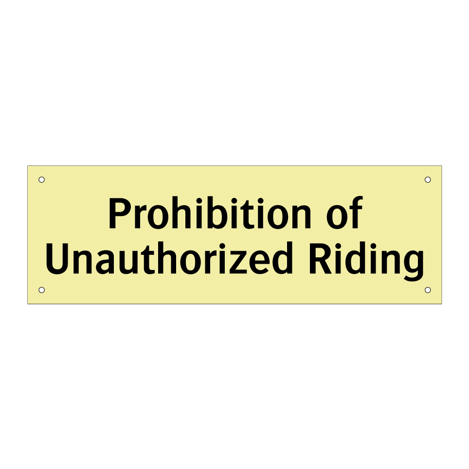 Prohibition of Unauthorized Riding