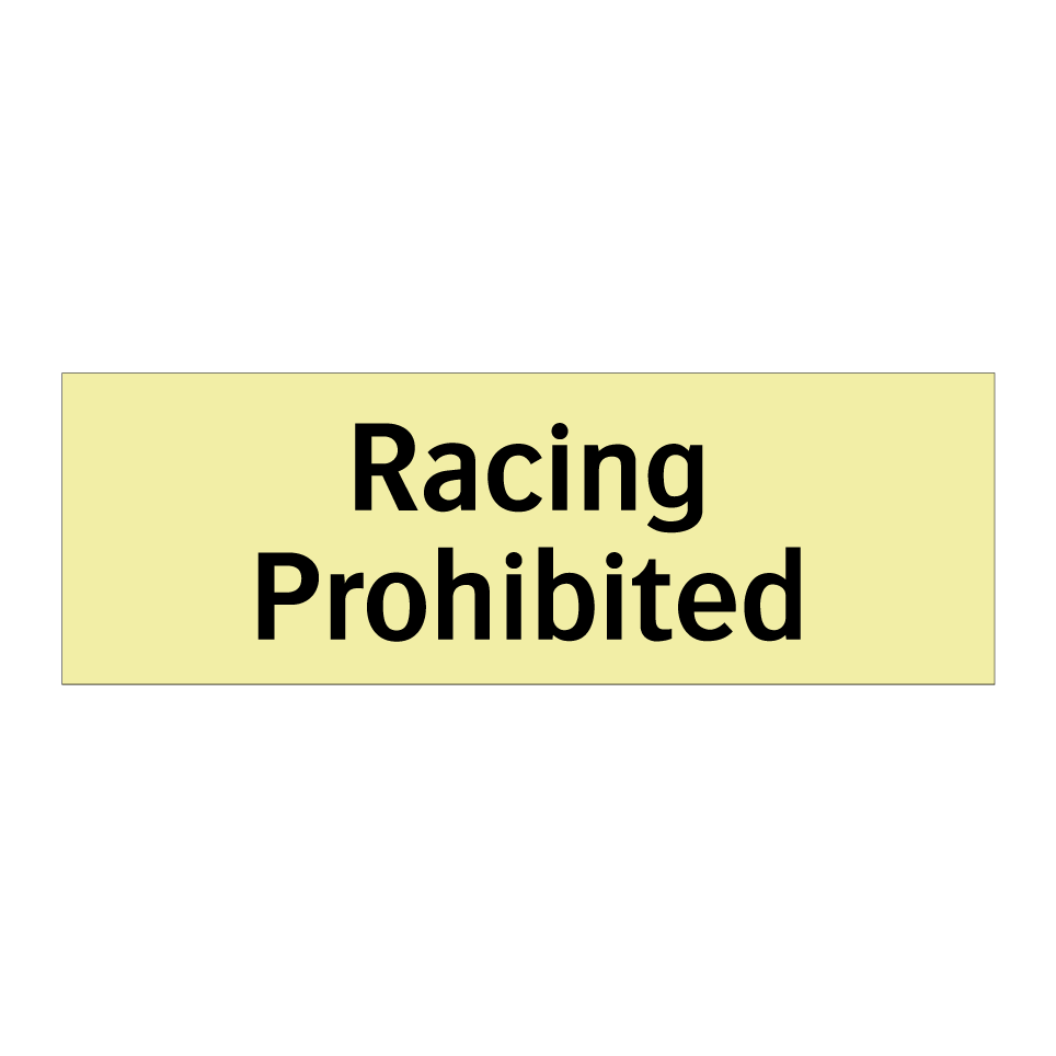 Racing Prohibited