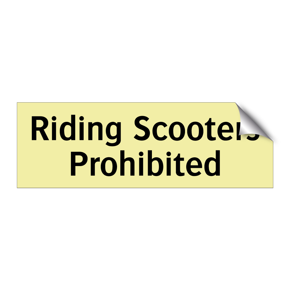 Riding Scooters Prohibited