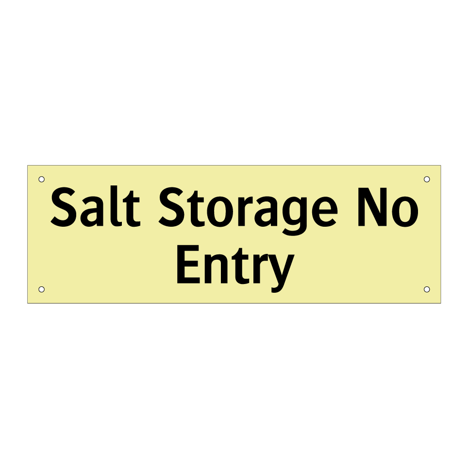 Salt Storage No Entry