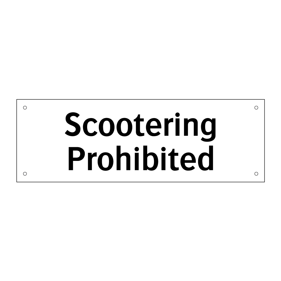 Scootering Prohibited