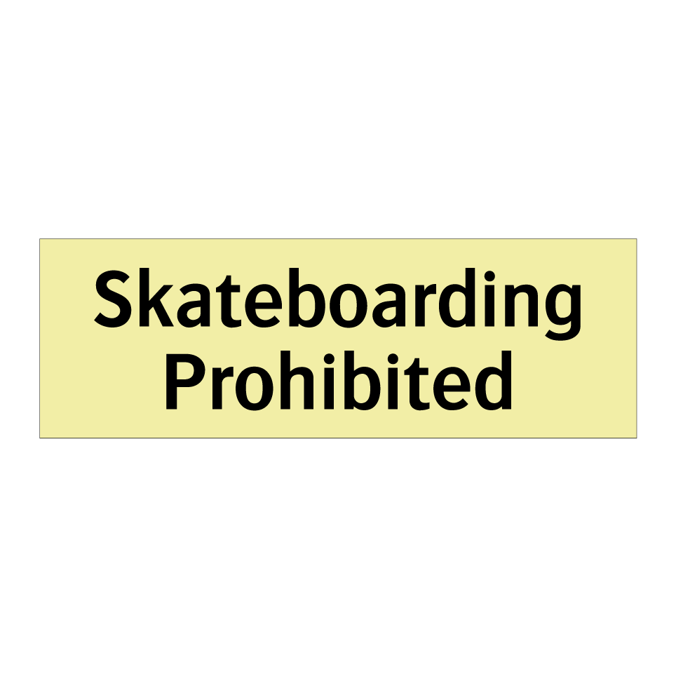 Skateboarding Prohibited