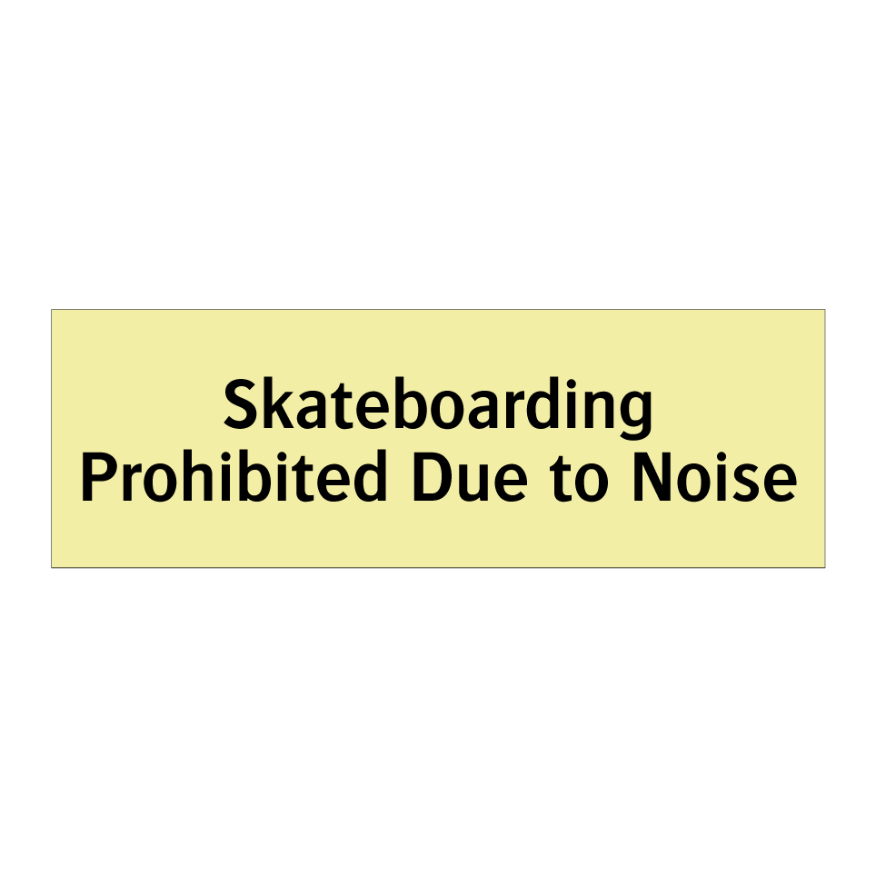Skateboarding Prohibited Due to Noise