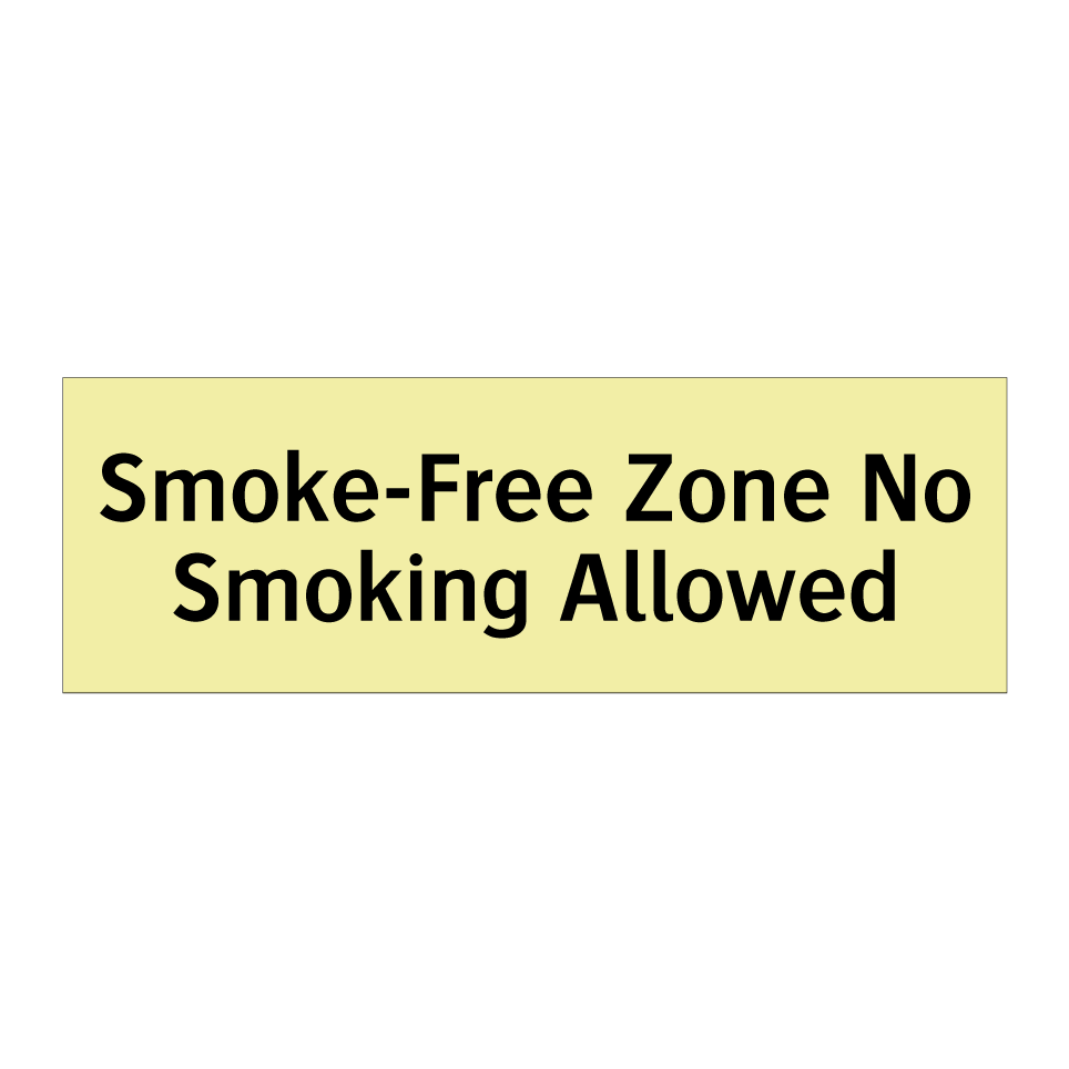 Smoke-Free Zone No Smoking Allowed