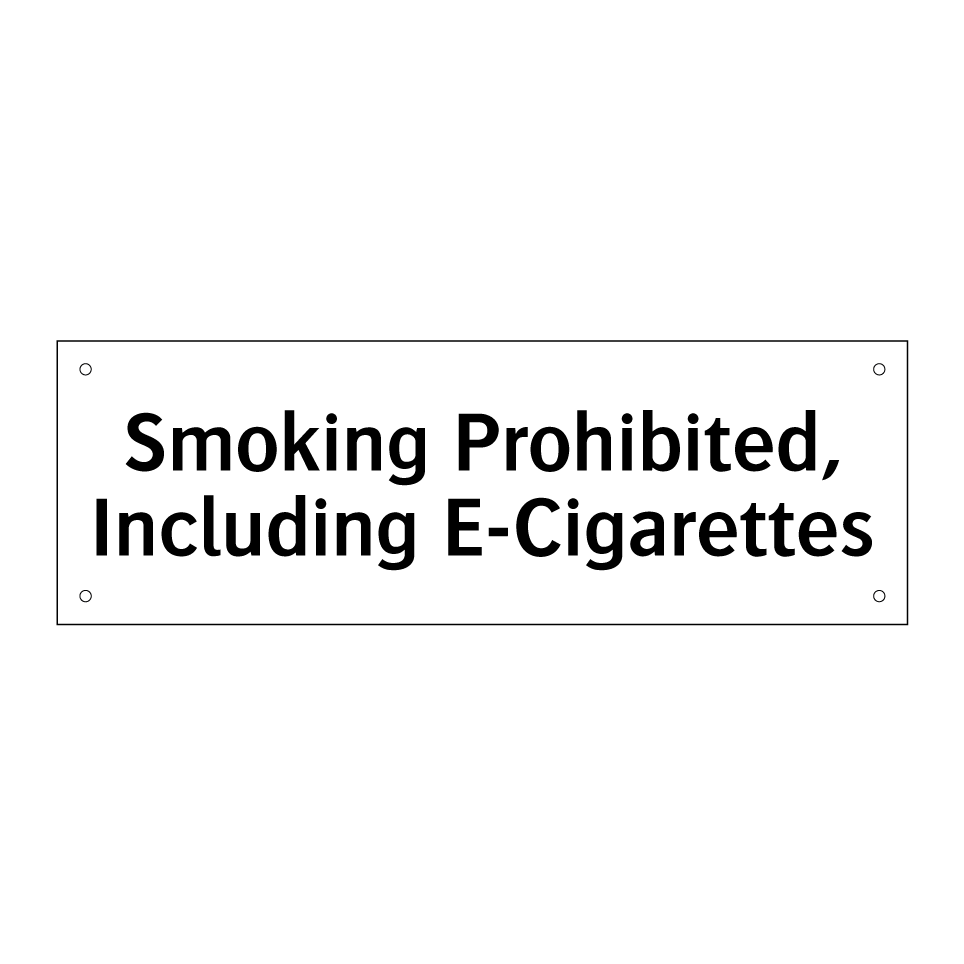 Smoking Prohibited, Including E-Cigarettes