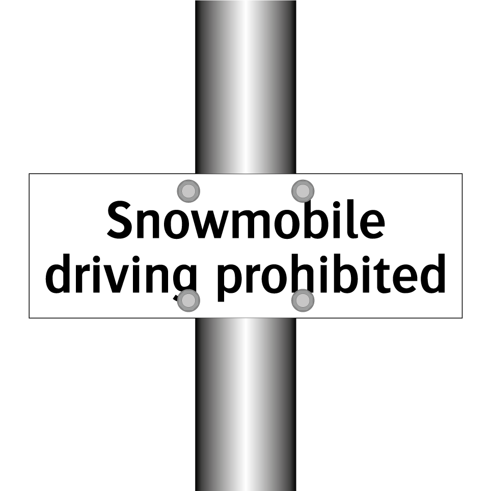 Snowmobile driving prohibited