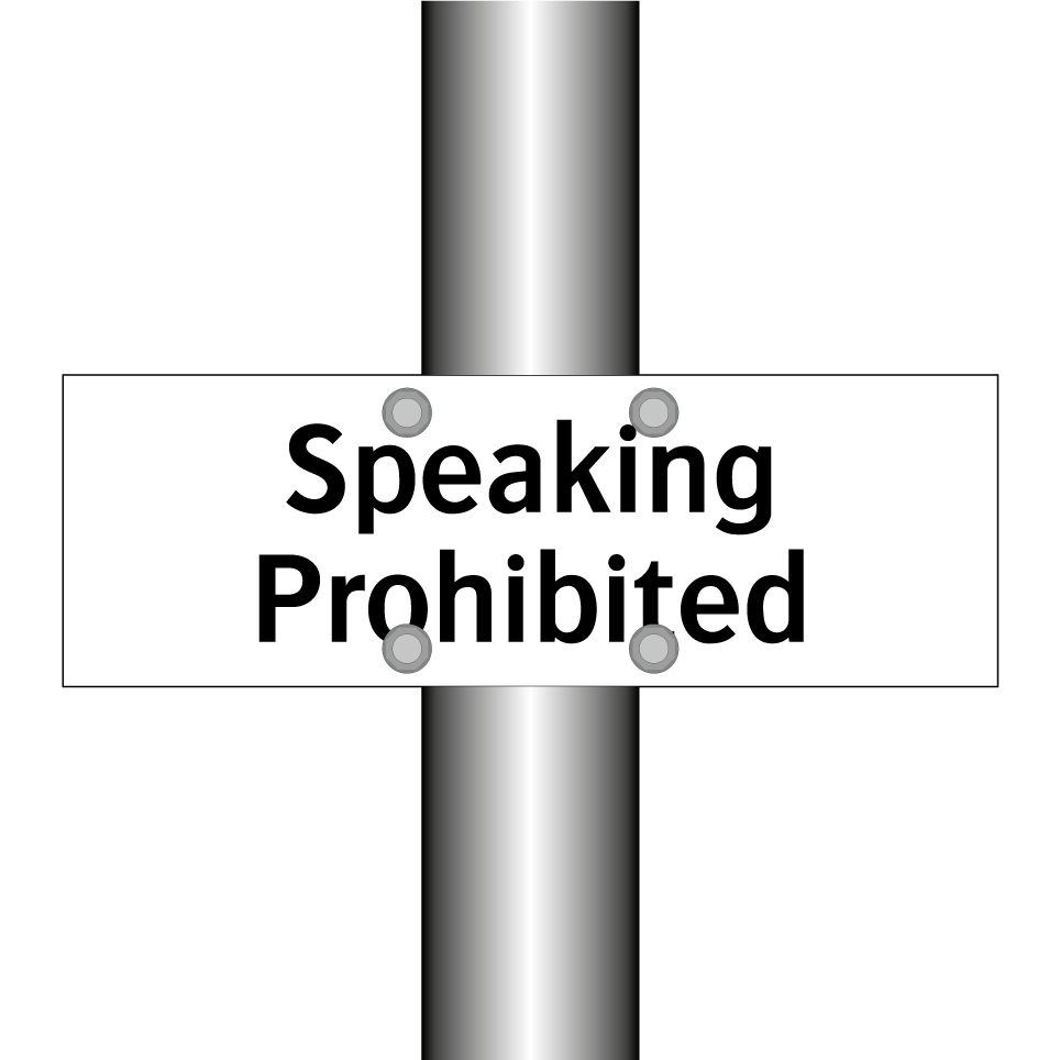 Speaking Prohibited