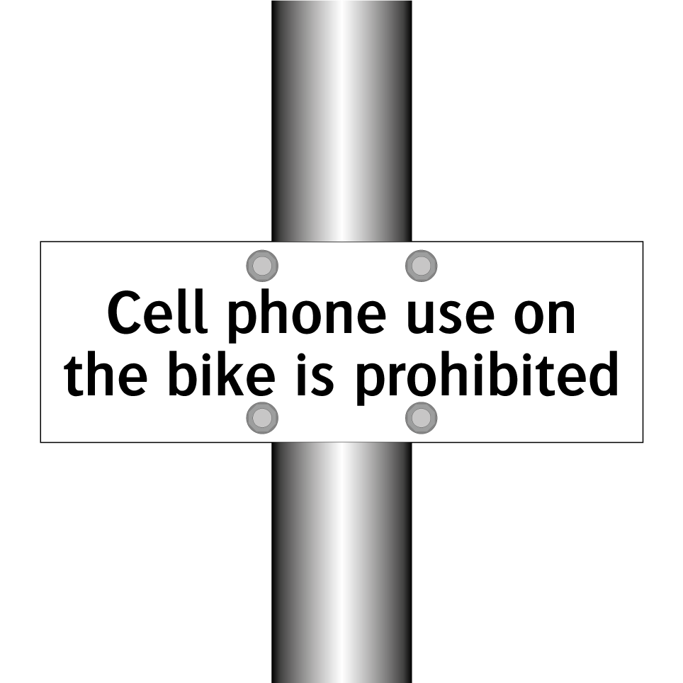 Cell phone use on the bike is prohibited