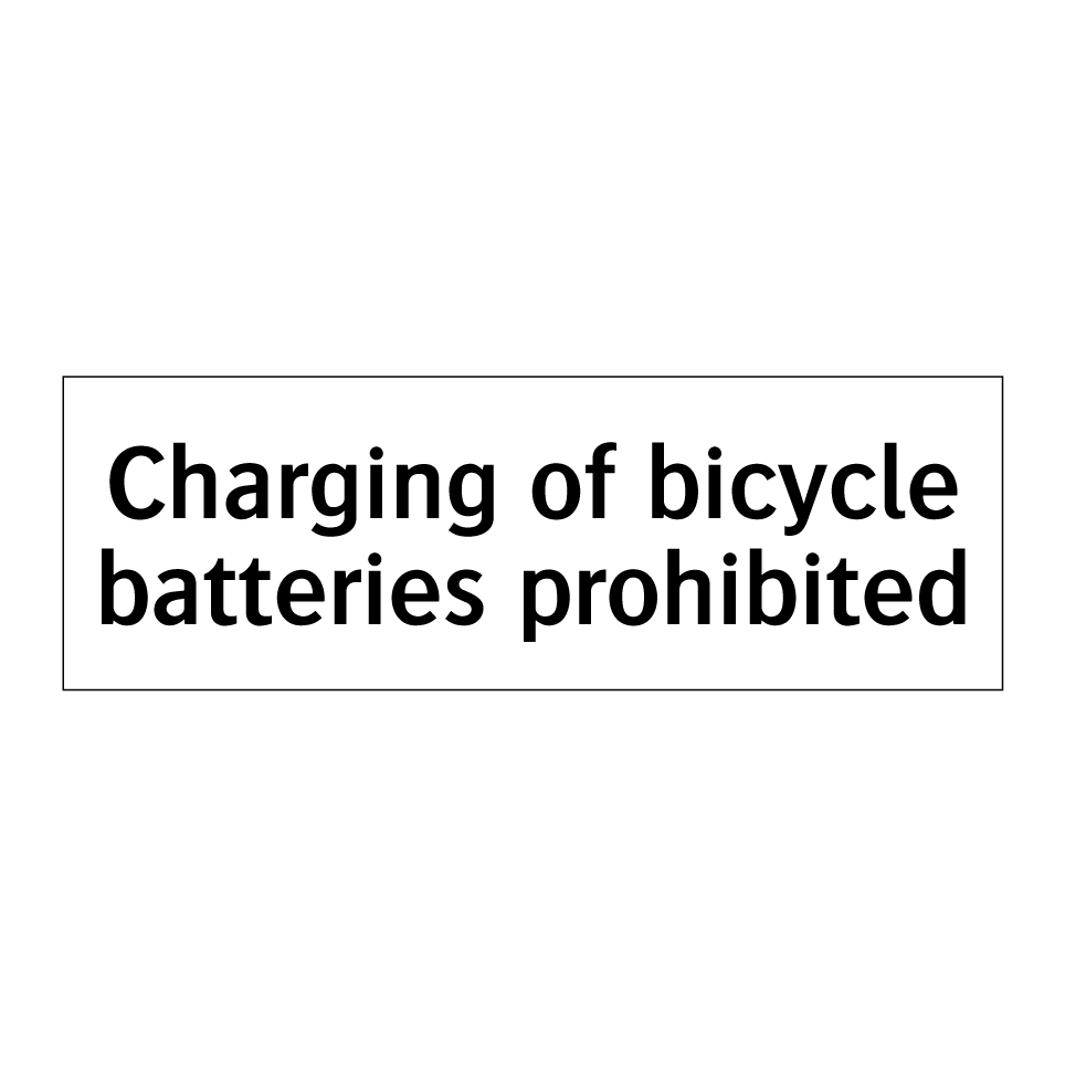 Charging of bicycle batteries prohibited