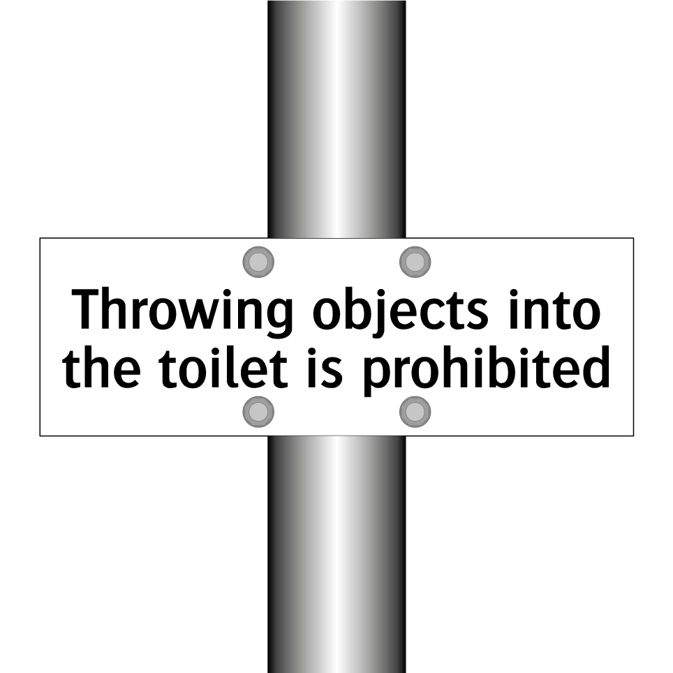 Throwing objects into the toilet is prohibited